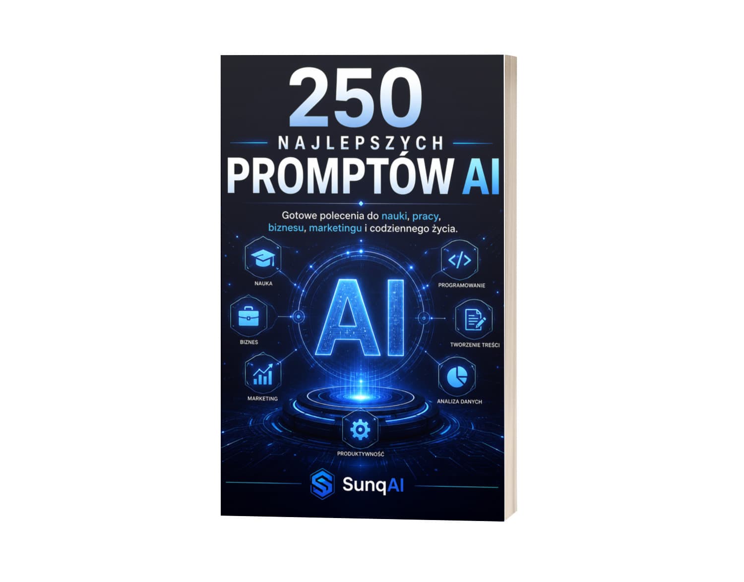250 Najlepszych Promptów AI